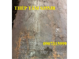 Giá thép tấm S355JR dày 4mm 5mm 6mm 8mm 10mm 12mm 14mm 16mm 