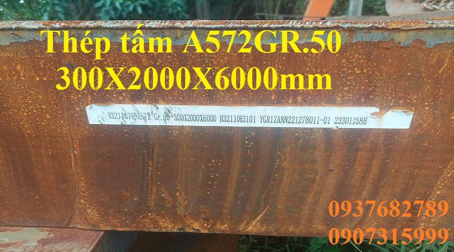 16000-17800 thép tấm a572gr.50 dày 300mm
