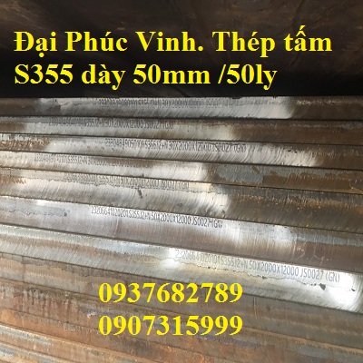 THÉP TẤM S355 DÀY 50MM/50LY THÉP TẤM S355 DÀY 50MM/50LY