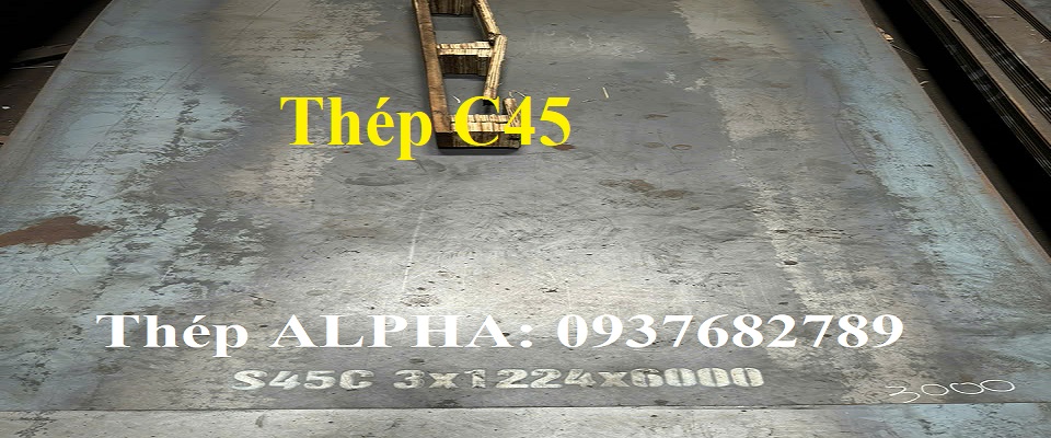 GIÁ THÉP TẤM CACBON C45  GIÁ THÉP TẤM CACBON C45