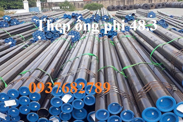 Thép ống phi 48.3 dày 1.65ly, 2.05ly, 2.5ly, 2.77ly, 3ly, 3.68ly, 4ly,4.5ly Thép ống phi 48.3 dày 1.65ly, 2.05ly, 2.5ly, 2.77ly, 3ly, 3.68ly, 4ly,4.5ly