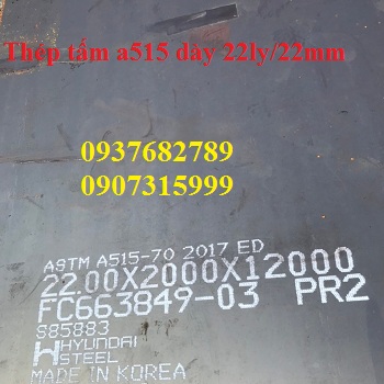 Thép tấm astm a515gr70 hàn quốc dày 22mm/22ly Thép tấm astm a515gr70 hàn quốc dày 22mm/22ly